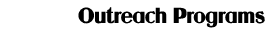 Outreach Programs
